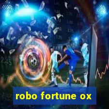 robo fortune ox